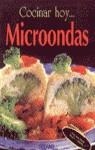 MICROONDAS , COCINAR HOY | 9788449413872 | VÁZQUEZ, ITOS