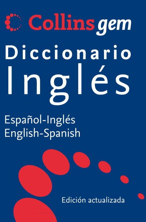 DICCIONARIO COLLINS GEM INGLÉS-ESPAÑOL | 9788425347962 | VV AA