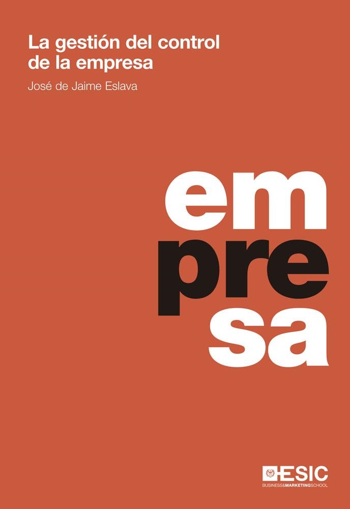 GESTION DEL CONTROL DE LA EMPRESA, LA | 9788473569651 | DE JAIME ESLAVA, JOSE