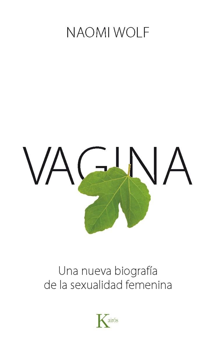 VAGINA | 9788499883151 | WOLF, NAOMI