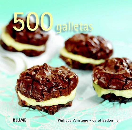 500 GALLETAS | 9788415317609 | VANSTONE, PHILIPPA / BECKERMAN, CAROL