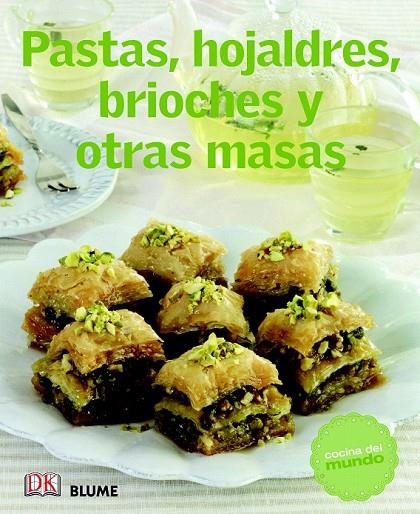 PASTAS HOJALDRES BRIOCHES Y OTRAS MASAS | 9788415317470 | VVAA