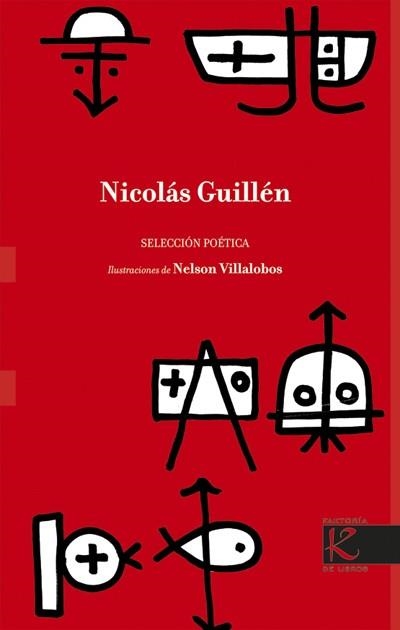 NICOLAS GUILLEN | 9788415250555 | GUILLEN, NICOLAS/VILLALOBOS, NELSON