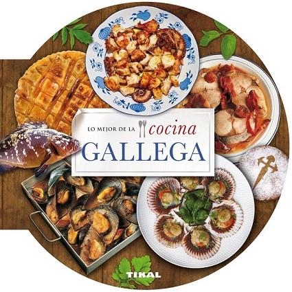 MEJOR DE LA COCINA GALLEGA, LO | 9788499282657 | VVAA