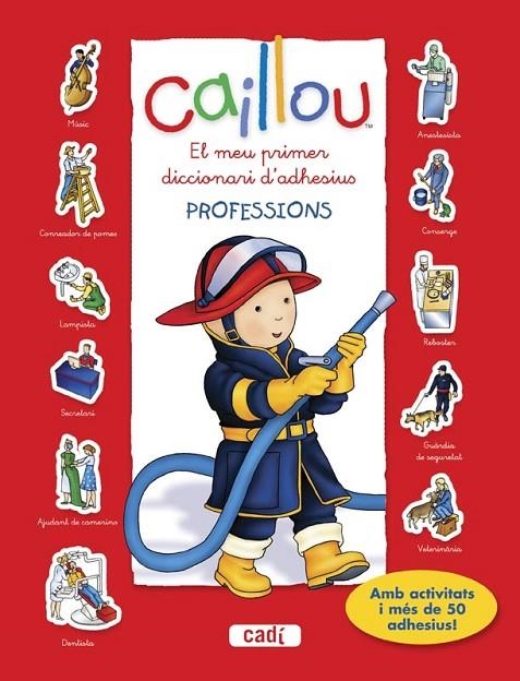 PROFESSIONS CAILLOU | 9788447461455 | AAVV