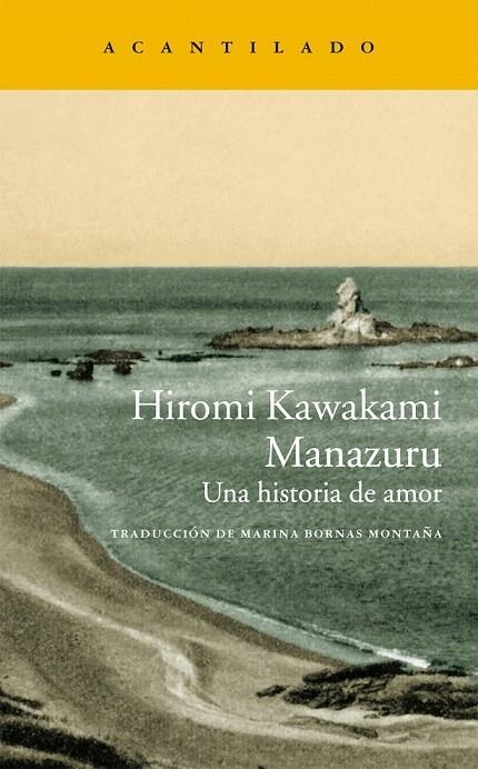 MANAZURU. UNA HISTORIA DE AMOR | 9788415689959 | KAWAKAMI, HIROMI