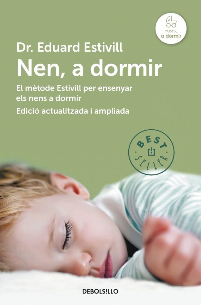 NEN A DORMIR | 9788490328644 | ESTIVILL, DR. EDUARD