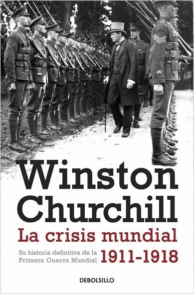 CRISIS MUNDIAL, LA (1911-1918) | 9788490328873 | CHURCHILL, WINSTON