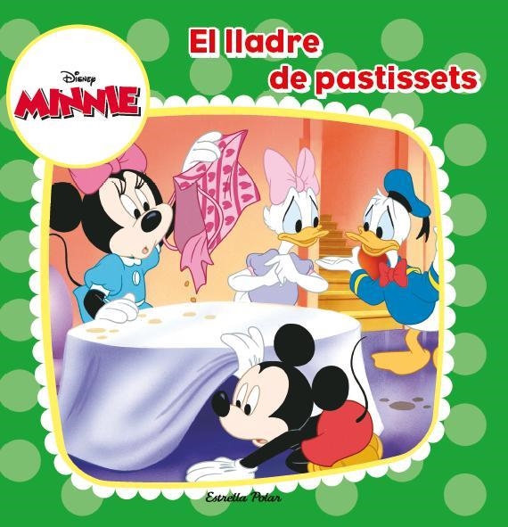 MINNIE. EL LLADRE DE PASTISSETS | 9788490573266 | DISNEY