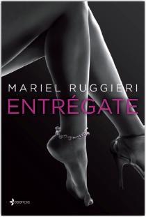 ENTREGATE | 9788408122333 | RUGGIERI, MARIEL