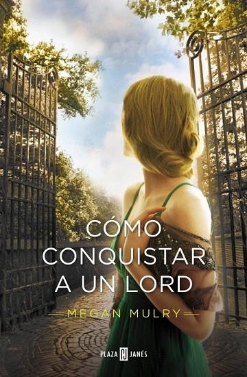 COMO CONQUISTAR A UN LORD | 9788401343681 | MULRY, MEGAN