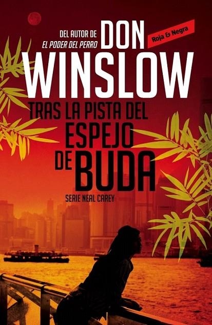 TRAS LA PISTA DEL ESPEJO DE BUDA | 9788439726784 | WINSLOW, DON