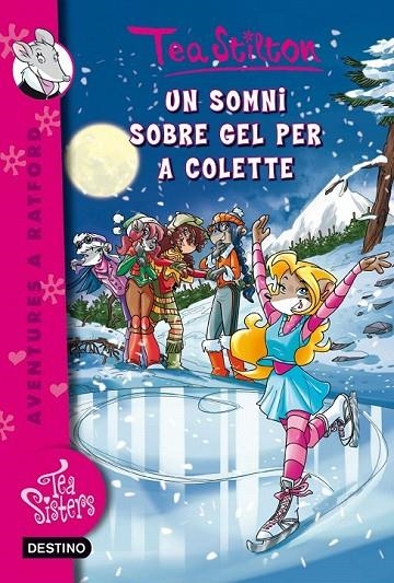 SOMNI SOBRE GEL PER A COLETTE, UN | 9788490573341 | STILTON, TEA