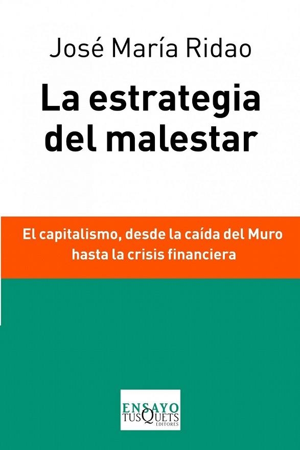 ESTRATEGIA DEL MALESTAR, LA | 9788483838037 | RIDAO, JOSE MARIA