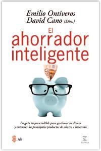 AHORRADOR INTELIGENTE, EL | 9788467040425 | ONTIVEROS, EMILIO