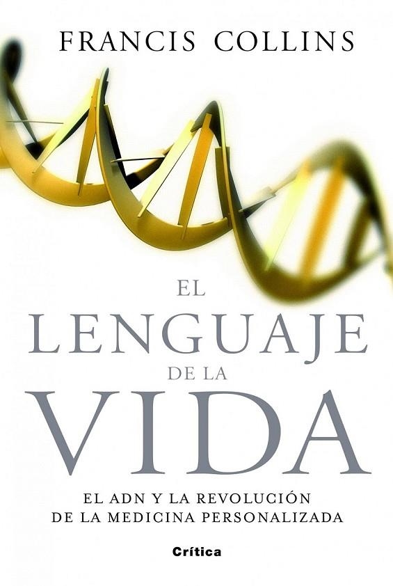 LENGUAJE DE LA VIDA, EL | 9788498926552 | COLLINS, FRANCIS S.