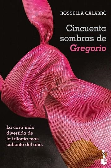 CINCUENTA SOMBRAS DE GREGORIO | 9788408123637 | CALABRO, ROSSELLA