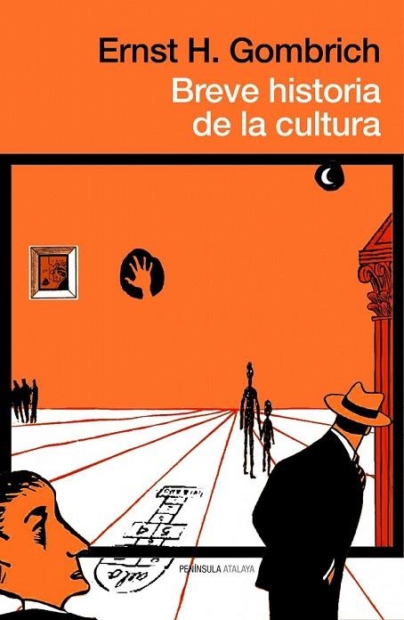 BREVE HISTORIA DE LA CULTURA | 9788499422817 | GOMBRICH, ERNST H.