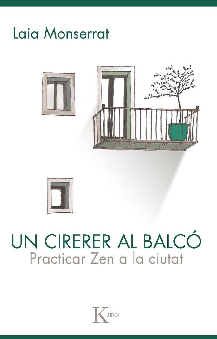 CIRERER AL BALCÓ, UN | 9788499883564 | MONSERRAT SANJUÁN, LAIA