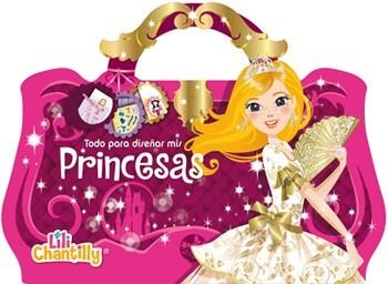 TODO PARA DISEÑAR MIS PRINCESAS | 9788424648961