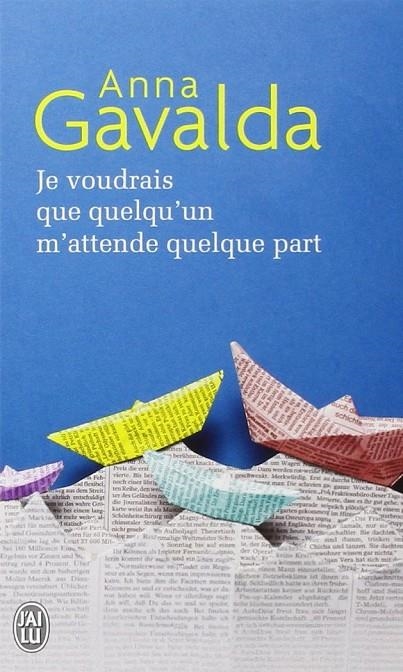 JE VOUDRAIS QUE QUELQU'UN | 9782290311783 | GAVALDA, ANNA