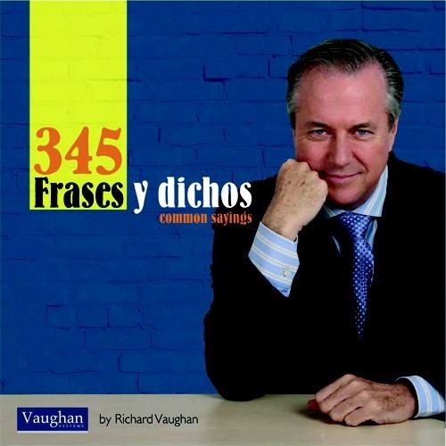 345 FRASES Y DICHOS | 9788492879236 | RICHARD VAUGHAN