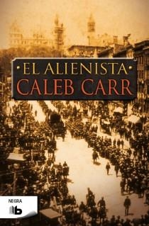 ALIENISTA, EL | 9788498728965 | CARR, CALEB