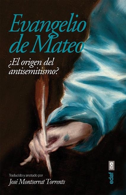 EVANGELIO DE MATEO | 9788441433670 | MONTSERRAT TORRENTS, JOSÉ