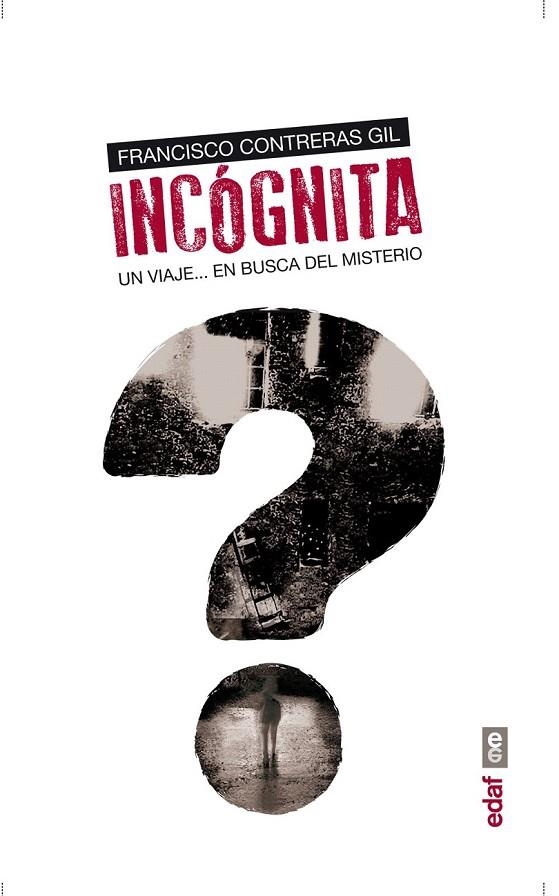 INCÓGNITA | 9788441433595 | CONTRERAS GIL, FRANCISCO