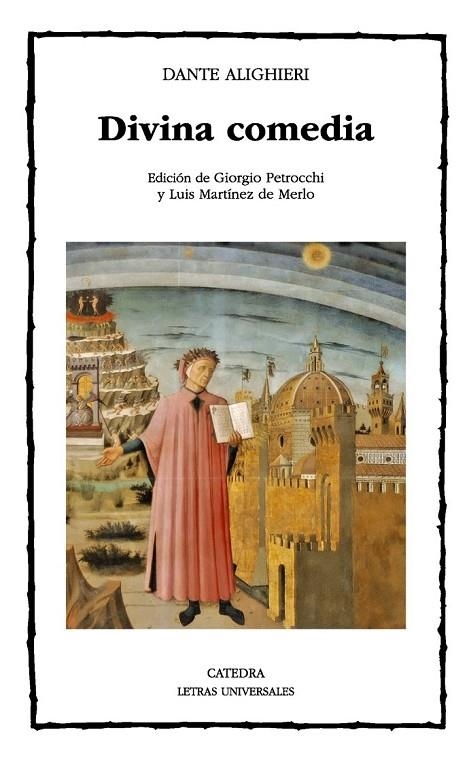 DIVINA COMEDIA | 9788437632186 | ALIGHIERI, DANTE / EDICION DE GIORGIO PETROCCHI Y LUIS MARTINEZ