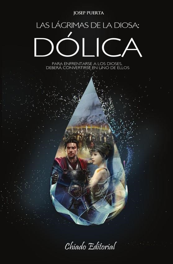 LAGRIMAS DE LA DIOSA, LAS. DOLICA | 9789895106578 | PUERTA, JOSEP