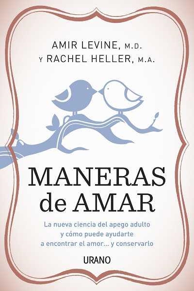 MANERAS DE AMAR | 9788479537814 | HELLER, RACHEL/LEVINE, AMIR