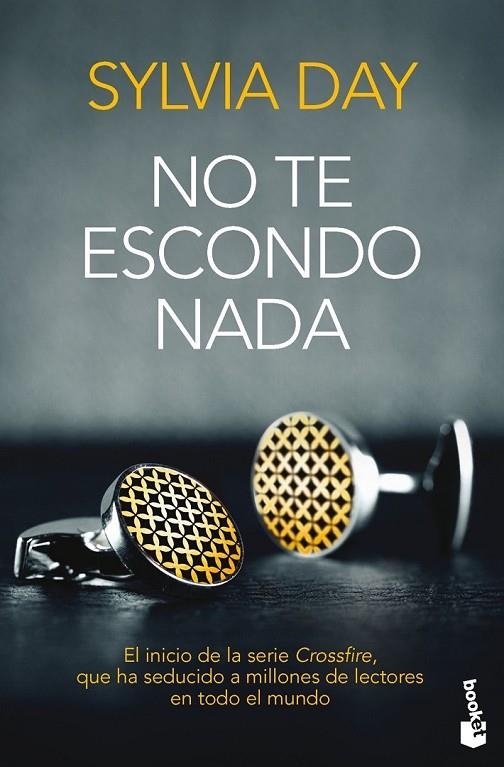 NO TE ESCONDO NADA | 9788467040814 | SYLVIA DAY