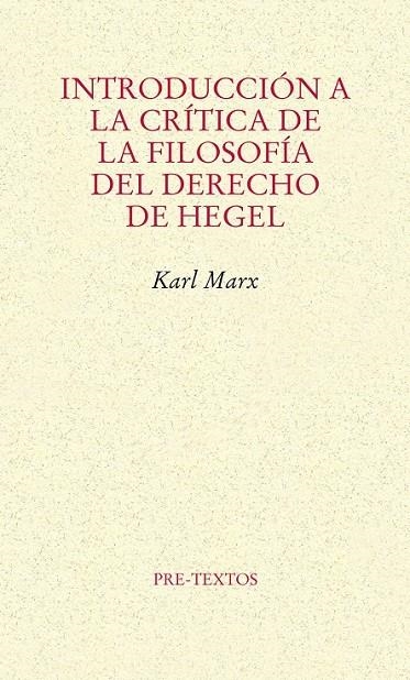 INTRODUCCIÓN A LA CRÍTICA DE LA FILOSOFÍA DEL DERECHO DE HEGEL | 9788415576815 | MARX, KARL