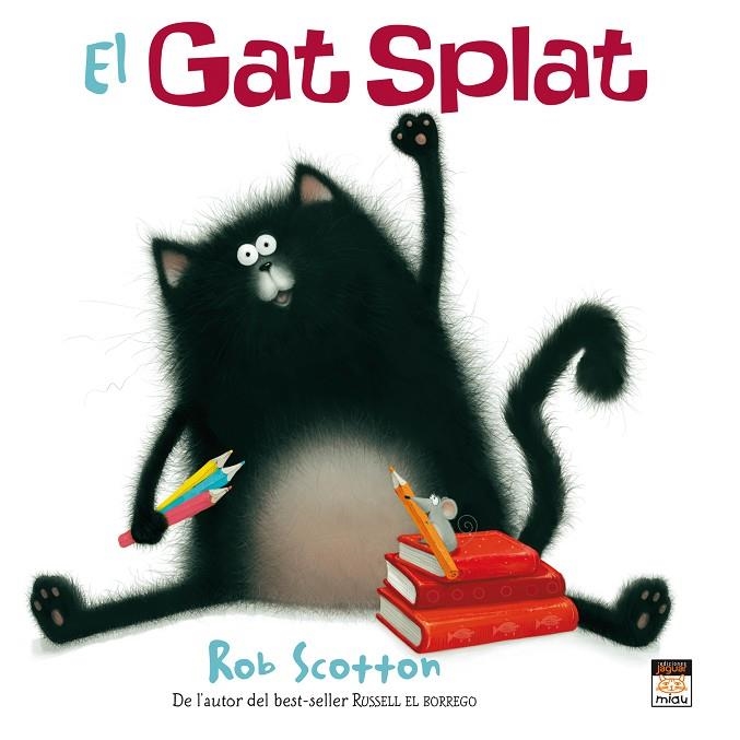 SPLAT EL GAT | 9788415116035 | SCOTTON, ROB