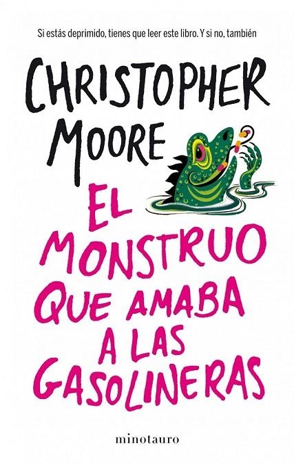 MONSTRUO QUE AMABA A LAS GASOLINERAS, EL | 9788445001936 | MOORE, CHRISTOPHER