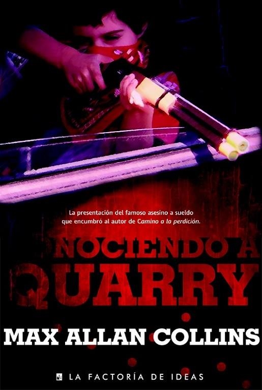 CONOCIENDO A QUARRY | 9788490183298 | ALLAN COLLIN, MAX