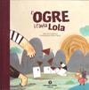 OGRE I L'AVIA LOLA, L' | 9788484526223 | MANSO, ANNA