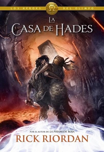 CASA DE HADES (LOS HÉROES DEL OLIMPO 4) | 9788490430910 | RIORDAN,RICK