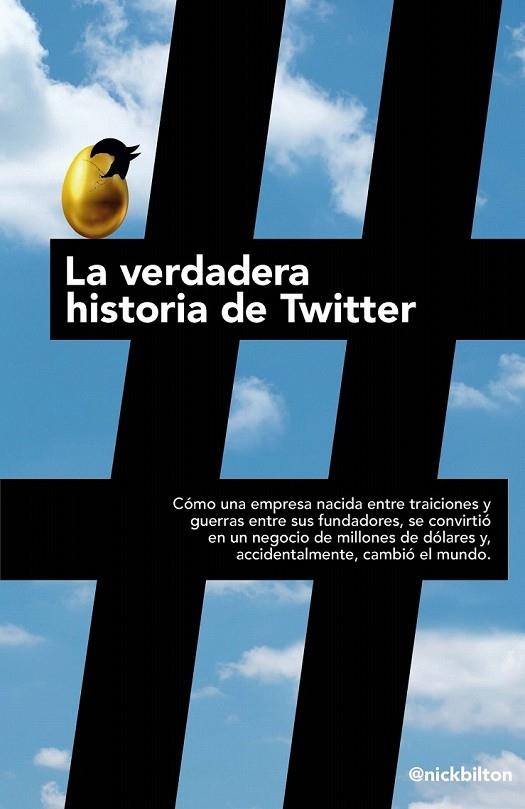 VERDADERA HISTORIA DE TWITTER LA | 9788498752779 | NICK BILTON