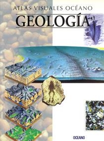 GEOLOGIA, ATLAS VISUALES OCEANO | 9788449412851 | OCEANO