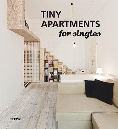 TINY APARTMENTS FOR SINGLES | 9788415829393 | MONSA