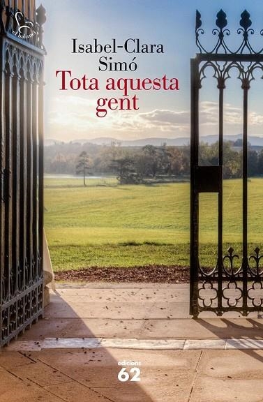 TOTA AQUESTA GENT | 9788429772760 | SIMO, ISABEL-CLARA