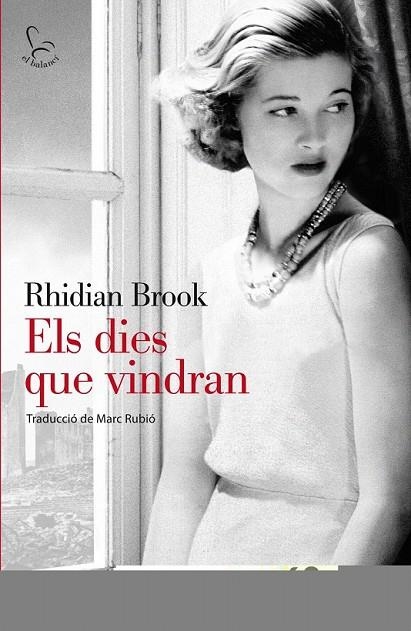 DIES QUE VINDRAN, ELS | 9788429772203 | BROOK, RHIDIAN