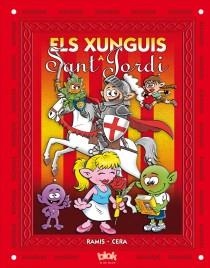 XUNGUIS A SANT JORDI, ELS | 9788415579335 | RAMIS, JUAN CARLOS / CERA, JOAQUIN