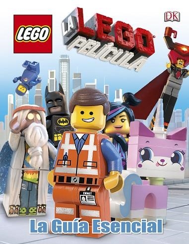 LEGO LA PELICULA LA GUIA ESENCIAL | 9781409354536 | AAVV