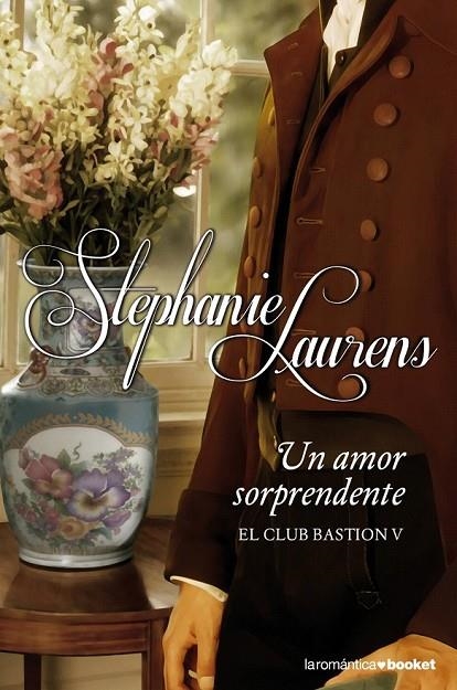 UN AMOR SORPRENDENTE | 9788408123859 | STEPHANIE LAURENS