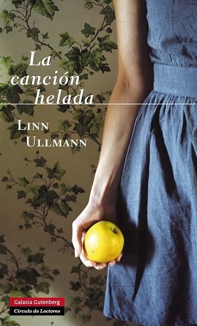 CANCIÓN HELADA, LA | 9788415472971 | ULLMANN, LINN