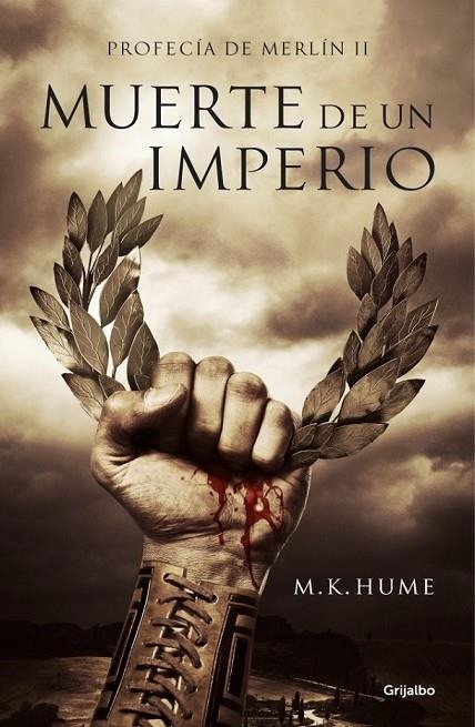 MUERTE DE UN IMPERIO (PROFECÍA DE MERLÍN 2) | 9788425351341 | HUME,M. K.