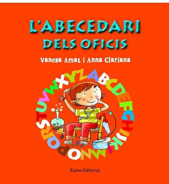 ABECEDARI DELS OFICIS L' | 9788497665049 | ANNA CLARIANA/VANESA AMAT